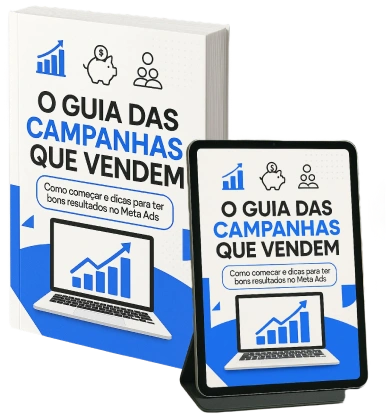 O guia das campanhas que vendem